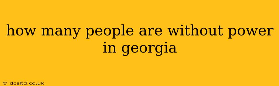 how many people are without power in georgia