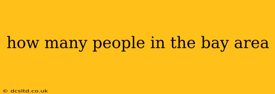how many people in the bay area
