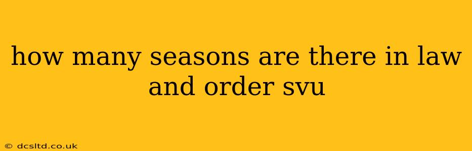 how many seasons are there in law and order svu