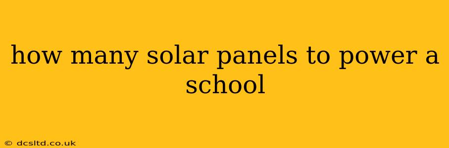 how many solar panels to power a school
