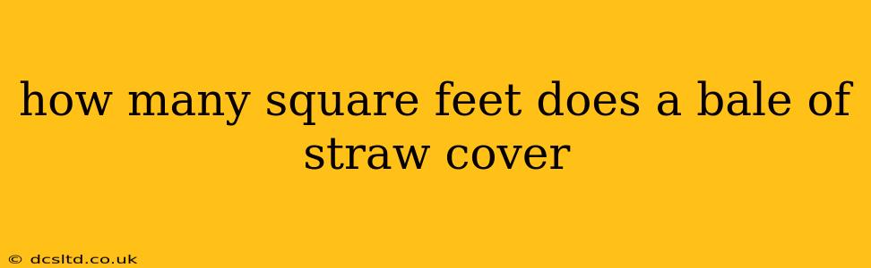 how many square feet does a bale of straw cover