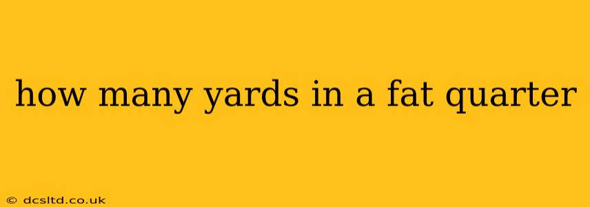 how many yards in a fat quarter