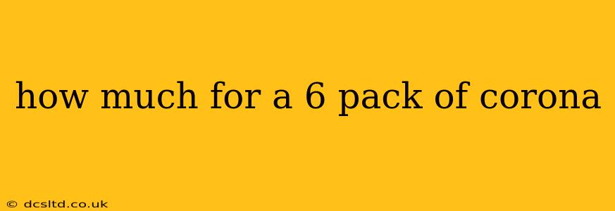 how much for a 6 pack of corona
