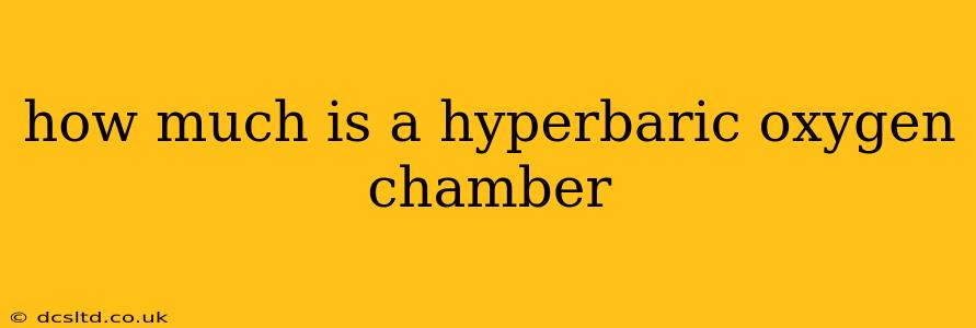 how much is a hyperbaric oxygen chamber
