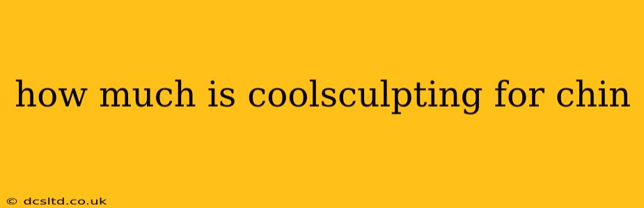 how much is coolsculpting for chin
