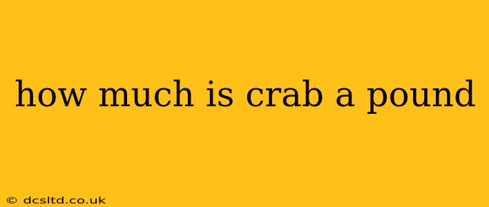 how much is crab a pound