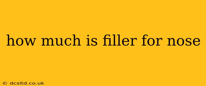 how much is filler for nose