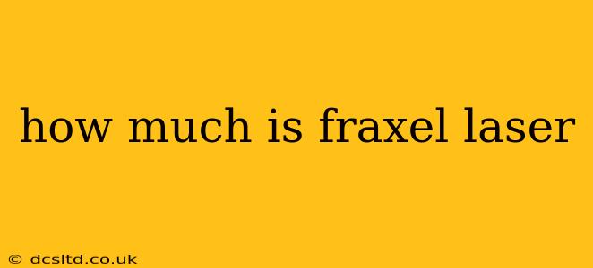 how much is fraxel laser