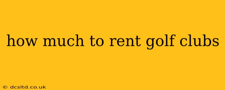 how much to rent golf clubs
