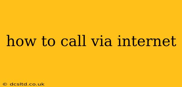 how to call via internet