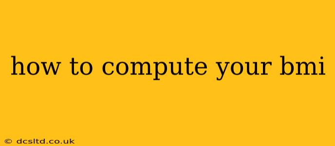 how to compute your bmi