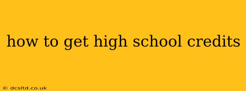 how to get high school credits