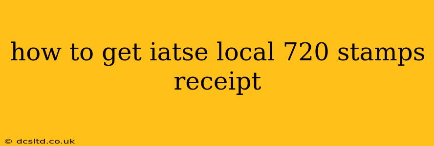 how to get iatse local 720 stamps receipt