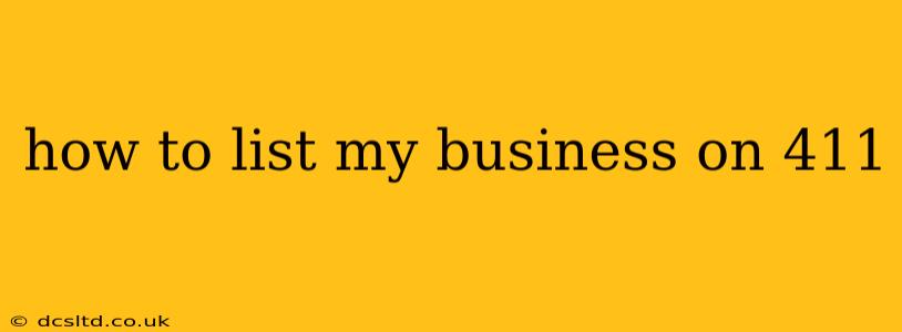 how to list my business on 411