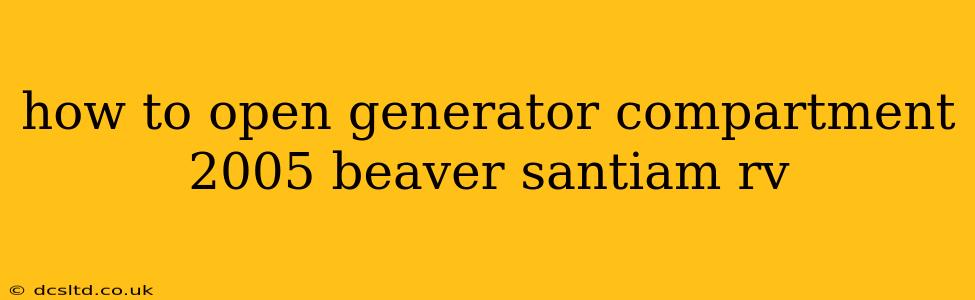 how to open generator compartment 2005 beaver santiam rv