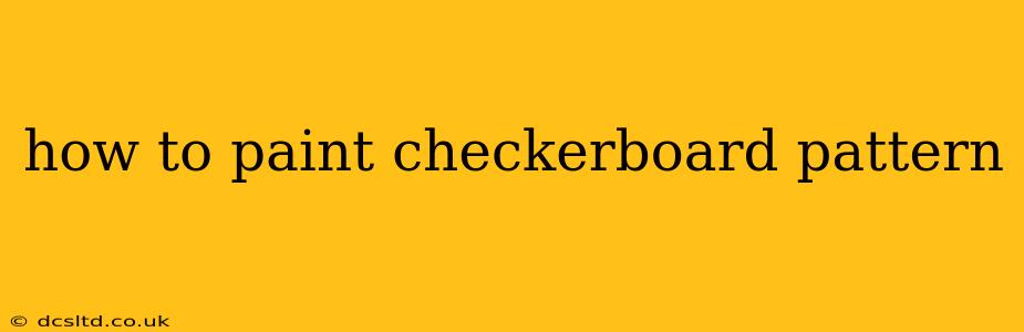 how to paint checkerboard pattern