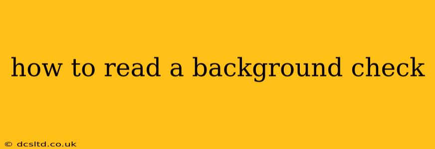how to read a background check