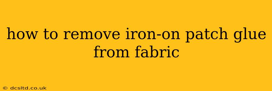 how to remove iron-on patch glue from fabric