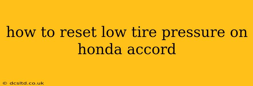 how to reset low tire pressure on honda accord
