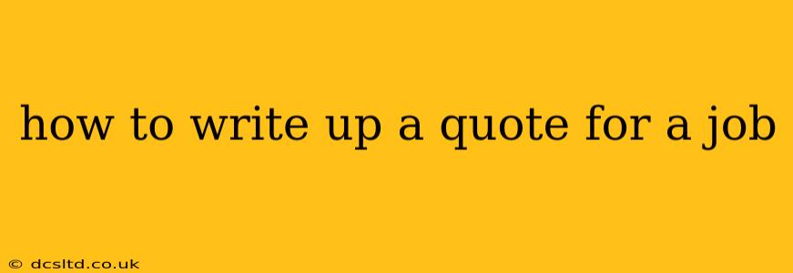 how to write up a quote for a job