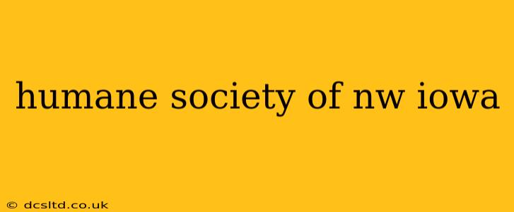 humane society of nw iowa