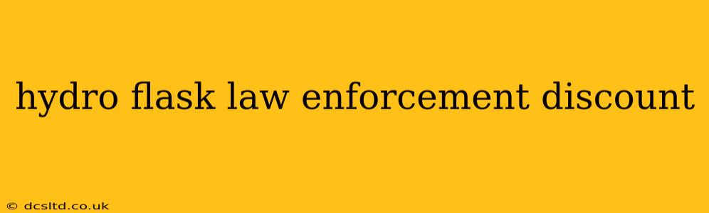 hydro flask law enforcement discount