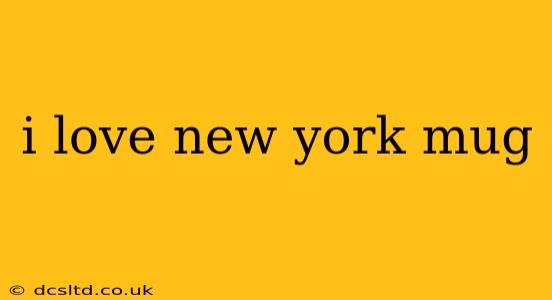 i love new york mug
