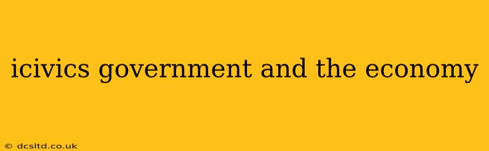icivics government and the economy