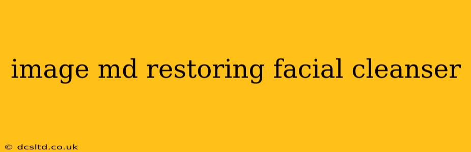 image md restoring facial cleanser