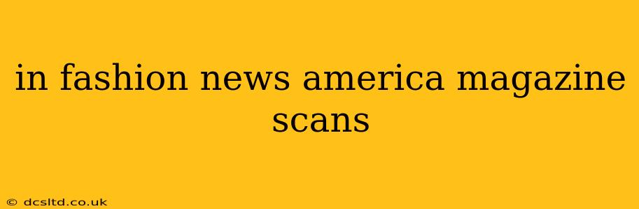 in fashion news america magazine scans