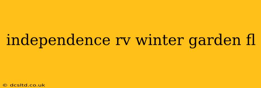independence rv winter garden fl