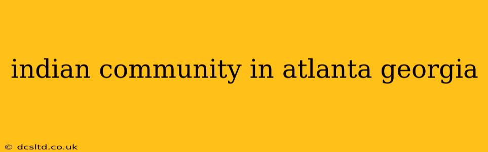 indian community in atlanta georgia