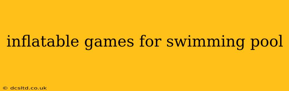 inflatable games for swimming pool