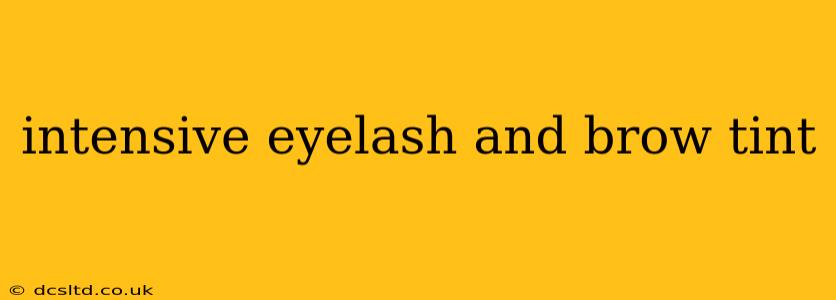 intensive eyelash and brow tint