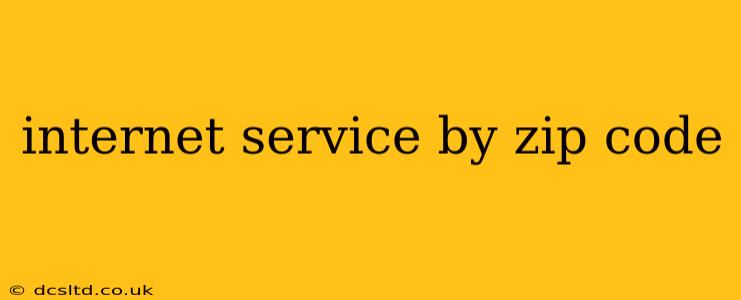 internet service by zip code