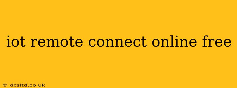 iot remote connect online free