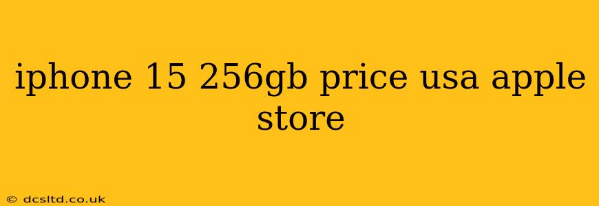iphone 15 256gb price usa apple store