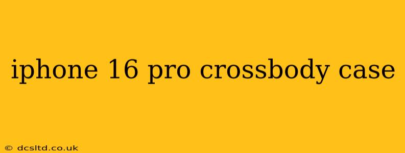 iphone 16 pro crossbody case