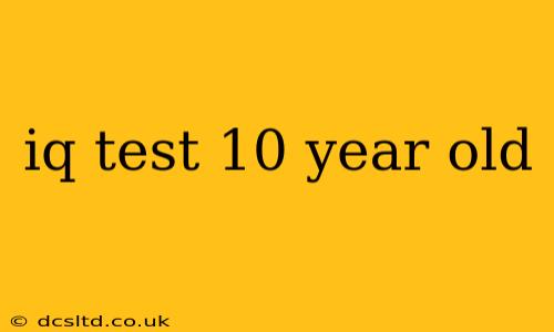 iq test 10 year old