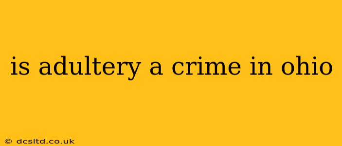 is adultery a crime in ohio