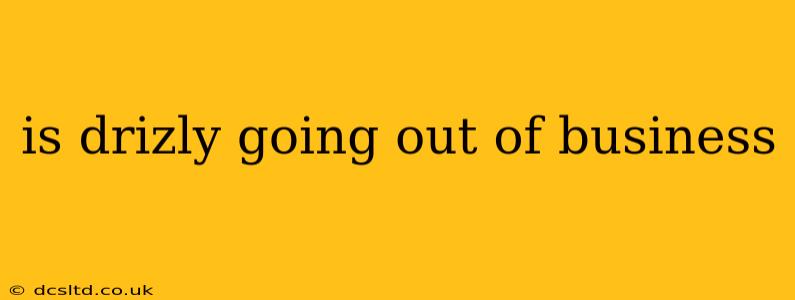 is drizly going out of business
