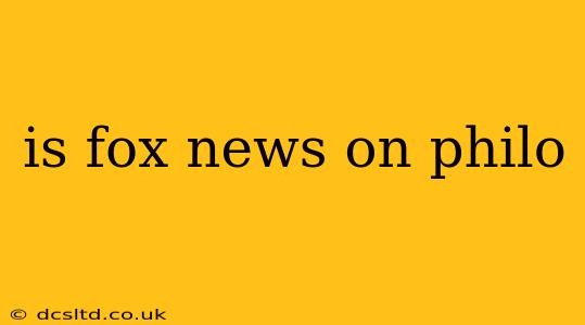 is fox news on philo