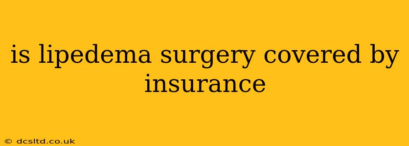 is lipedema surgery covered by insurance