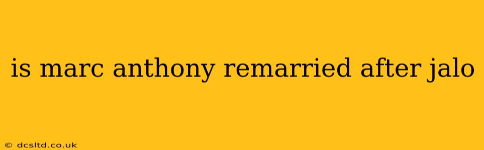 is marc anthony remarried after jalo