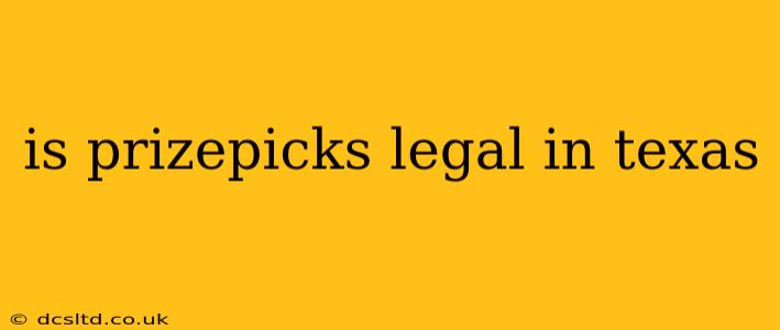 is prizepicks legal in texas