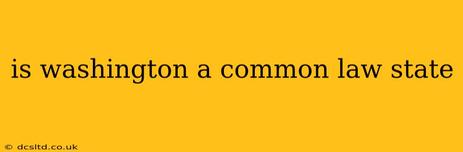 is washington a common law state