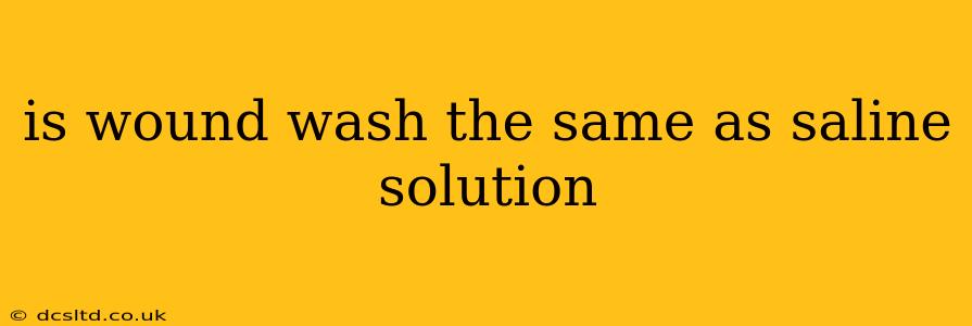 is wound wash the same as saline solution