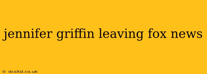 jennifer griffin leaving fox news