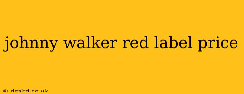 johnny walker red label price