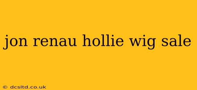 jon renau hollie wig sale